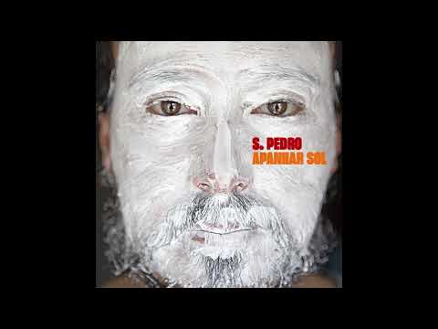 S. Pedro - Apanhar Sol (Audio oficial)