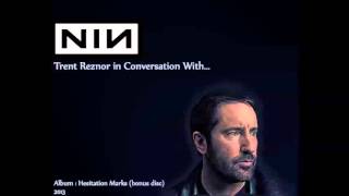 Trent Reznor, Conversation With...