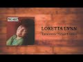 Loretta Lynn - Tomorrow Never Comes