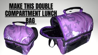 How to make a double compartment lunch bag
