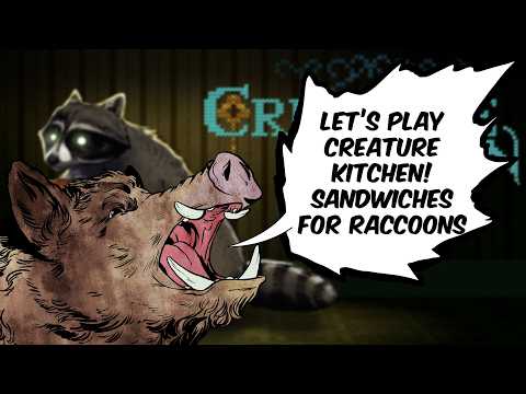 Let's Play Creature Kitchen!