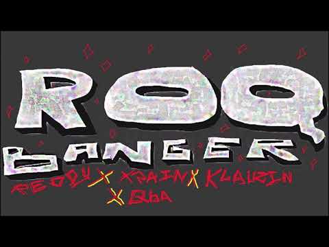 Reedy x Xpain x Klauzin x Qba - Roqbanger