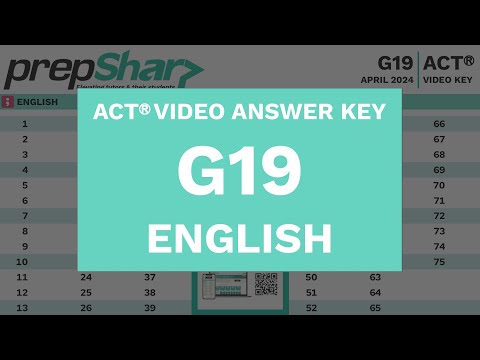 G19 - ACT English - PrepSharp Video Answer Key