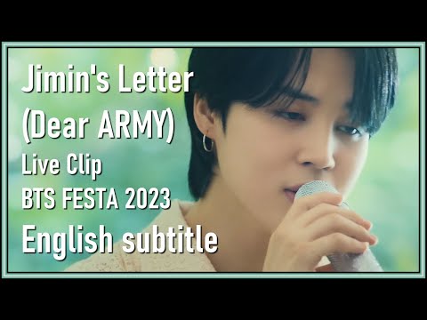 Jimin - Letter (Dear.ARMY) Live Clip BTS FESTA 2023 [ENG SUB] [Full HD]