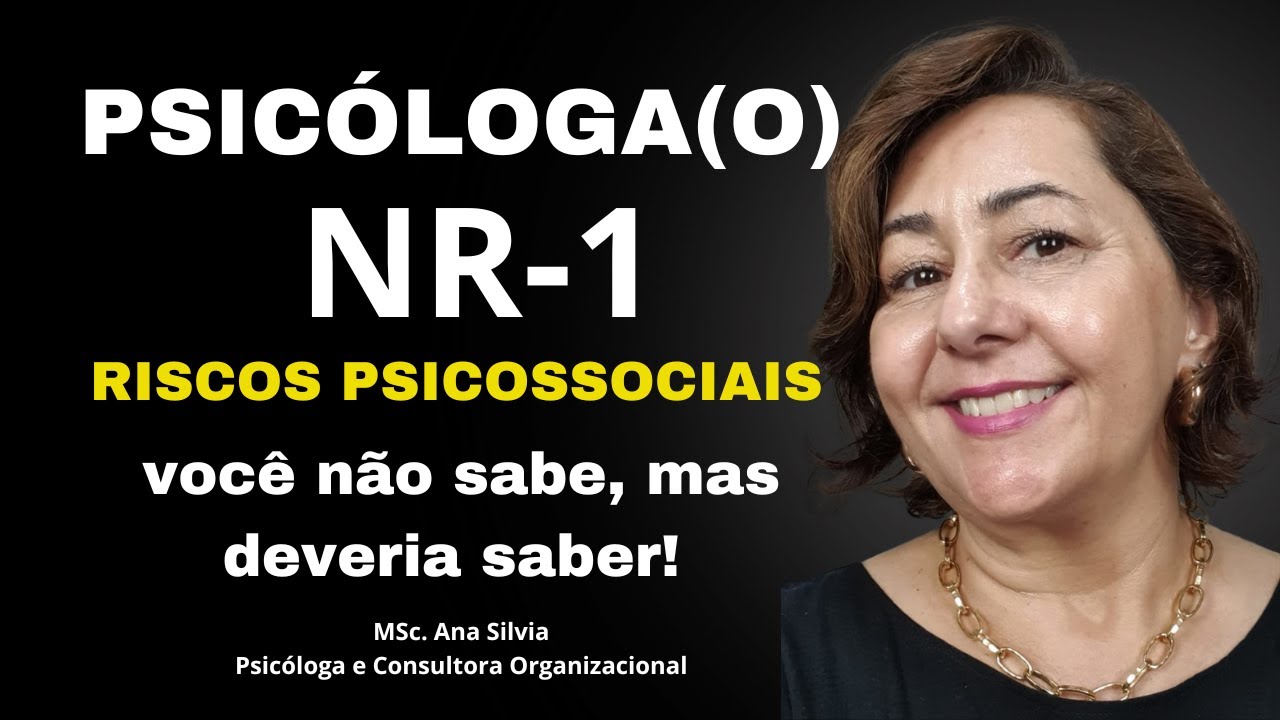 NR-1 e RISCOS PSICOSSOCIAIS: o que você não sabe, mas deveria saber para fazer 10K mês.