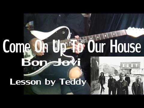 Come On Up To Our House - Bon Jovi