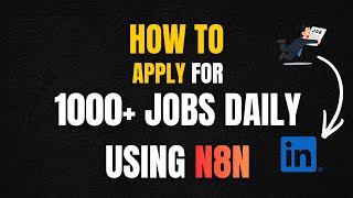 How to automate linkedin job applications (n8n Workflow)