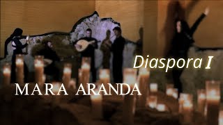 Mara Aranda_Diáspora I_Sefarad en el corazón de Marruecos_video-clip oficial