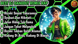 Download lagu Syukuri Dan Nikmati 🎧 BEST DJ DANGDUT REMIX RAP TERBAIK 2025|| Full Bass 🔥 mp3