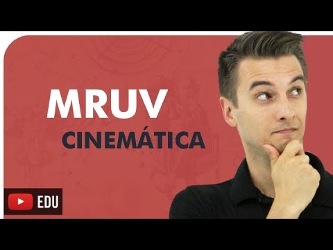 PHYSICS - KINEMATICS: MRUV - Uniformly Varied Rectilinear Motion