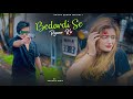 Bedardi Se Pyar Ka Sahara Na Mila Jubin Nautiyal Sad Love Story Sad Song 2021 Amityadav340