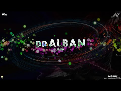 90's Eurodance B612Js Mix - Dr.Alban