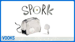 Spork! | Read Aloud Kids Book | Vooks Narrated Storybooks gameplay video by MrBooks, 6:50 duration