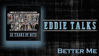 Better Me (Story Behind The Song) | Montgomery Gentry: 20 Years of Hits
