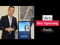 What To Know About Miria Skin Tightening