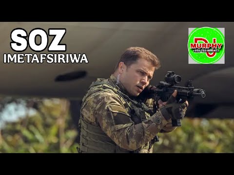 SOZ EP 1 SEASON 5 FINAL IMETAFSIRIWA KISWAHILI NA DJ MURPHY FULL RESPECT FAMILY SEASON MPYA