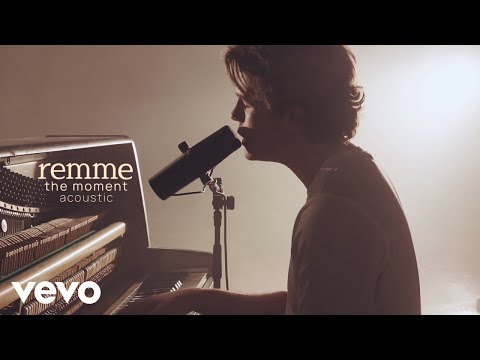 remme - the moment (acoustic)