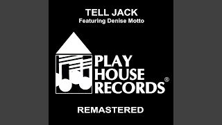 Tell Jack (Remastered)