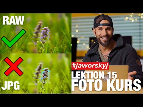 Unterschied RAW & JPG einfach erklärt | Jaworskyj Foto Kurs 📷 Lektion 15