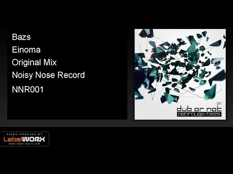 Bazs - Einoma (Original Mix)