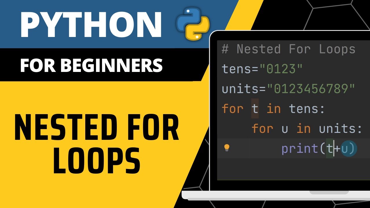 Python For Beginners - Nested For Loops Explained