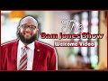The Sam Jones Show Welcome Video