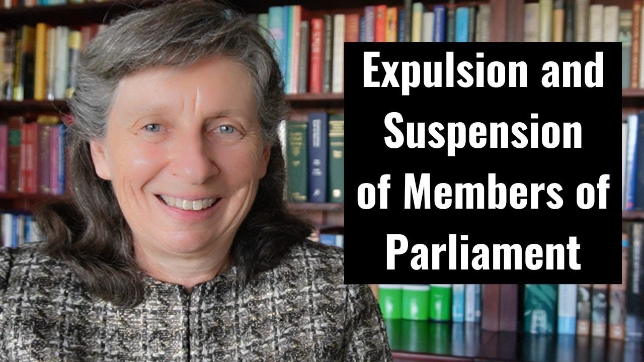 Expulsion and Suspension of Members of Parliament