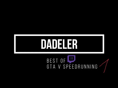 Best of Speedrunning from Twitch GTA V #01