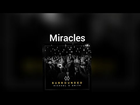 Miracles