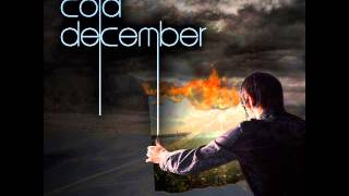 Cold December - Look At Me Now