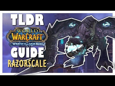 TLDR RAZORSCALE Guide - Wrath Classic ULDUAR Guide