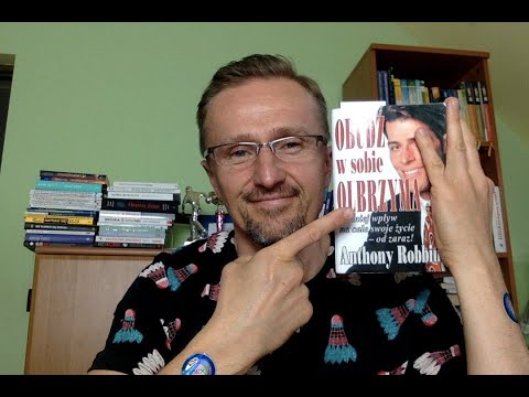Markowski czyta cz. 27 - "Obudź w sobie olbrzyma" - Anthony Robbins