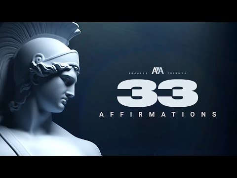 33 Most Powerful Affirmations [ Listen Every Day ]