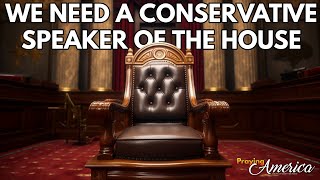 PFL-We Need a Conservative Speaker of the House - Praying for America - Oct. 4, 2023