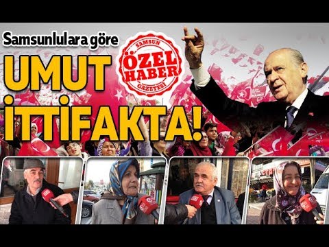 Samsunlulara göre MHP'nin şansı seçim ittifakı!