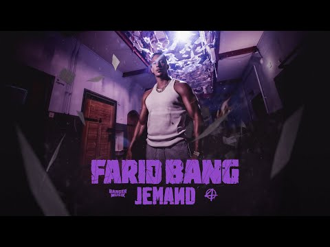 FARID BANG - JEMAND [official Video]