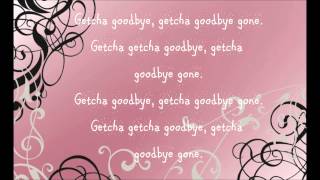 Lucy Hale- Goodbye gone lyrics