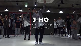 Jill Scott ft. Eve &amp; The A Group - Shame | J-HO from.JUSTJERK