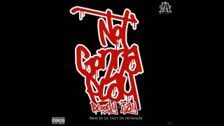 Bloody Jay - "Not Gonna Play" (Prod. by DJ Tripp Da Hit Major)