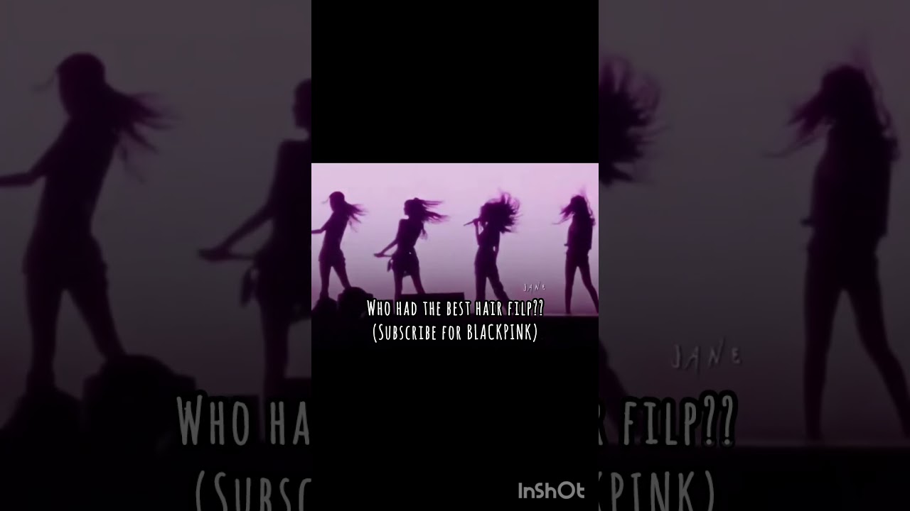 who had the best hair filp?? ft. blackpink edition
