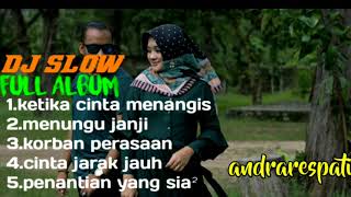 Download lagu Dj slow full bass || Andra ResPati 2020 mp3