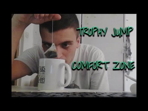 Trophy Jump - Comfort Zone