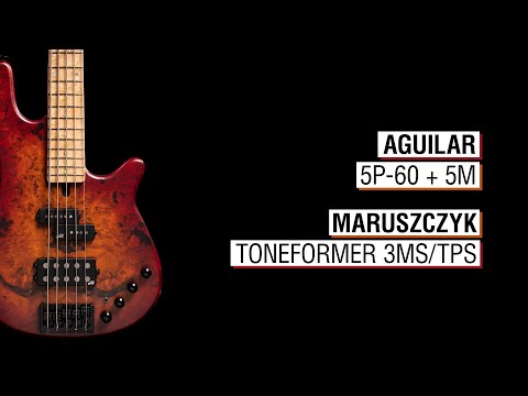 Aguilar 5P-60 & 5M + Maruszczyk Toneformer 3MS/TPS - Maruszczyk Jazzus 5a 32" Medium Scale
