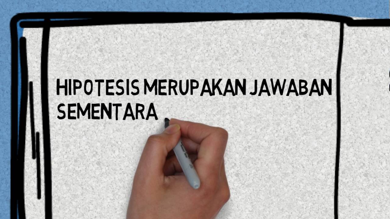 PENGERTIAN HIPOTESIS