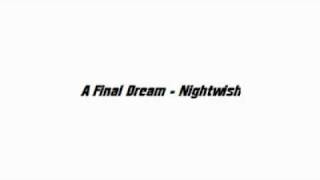 A Final Dream - Nightwish