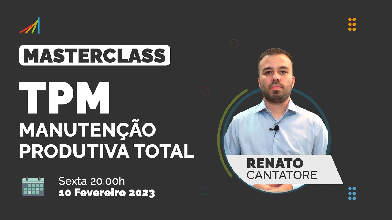 Masterclass - TPM - Manutenção Produtiva Total | Aumente a Eficiência na Indústria
