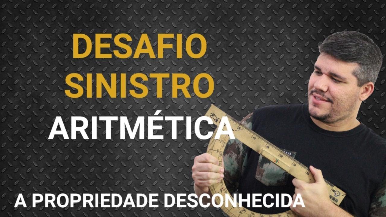 Desafio Sinistro de Aritmética