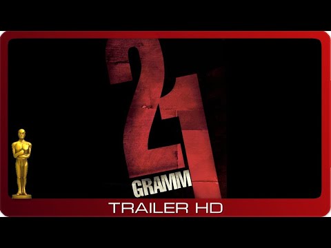 21 Gramm ≣ 2003 ≣ Trailer