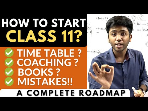 How To Start Class 11? | Time Table? | A Complete Roadmap