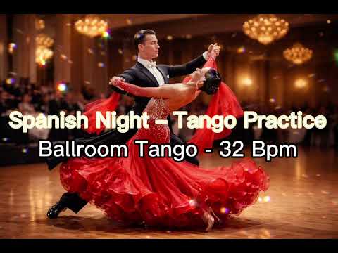 🎶 Tango Practice Music | 32 BPM